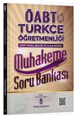 ÖABT Türkçe Dört Temel Beceri ve Alan Eğitimi Muhakeme Soru Bankası Türkçe Öabtdeyiz