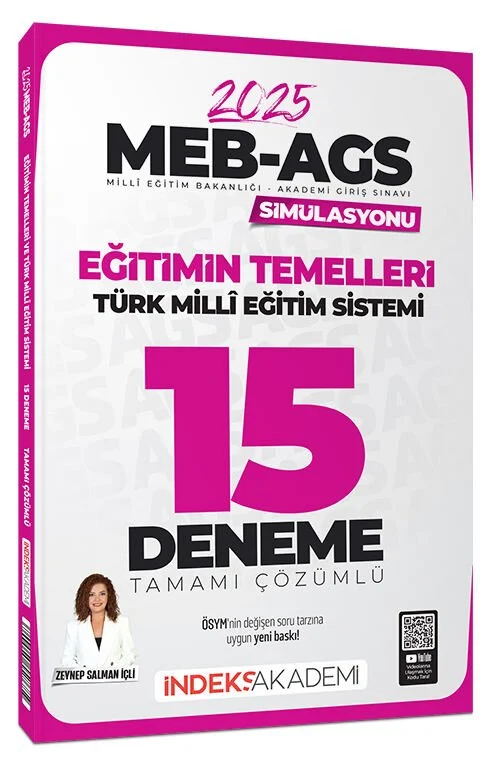 İndeks Akademi 2025 MEB-AGS Simülasyonu Eğitimin Temelleri ve Türk Milli Eğitim Sistemi 15 Deneme Çözümlü İndeks Akademi Yayıncılık