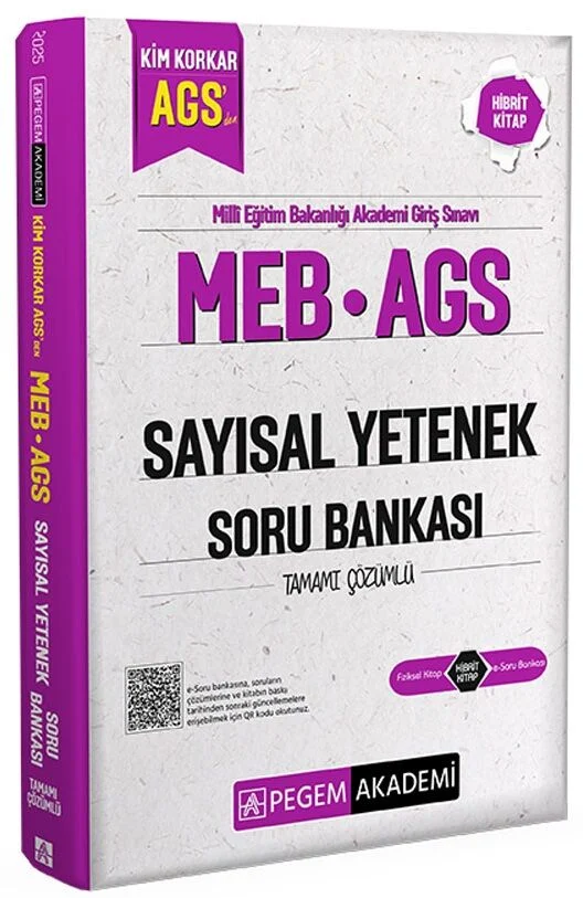 2025 MEB-AGS Sayısal Yetenek Soru Bankası Çözümlü Pegem Akademi Yayınları