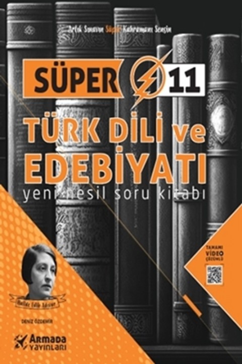 Süper 11. Sınıf Türk Dili ve Edebiyatı Yeni Nesil Soru Kitabı Armada Yayınları