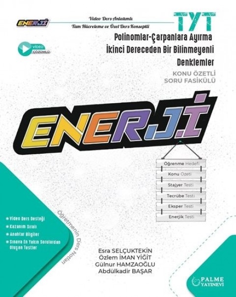 TYT Enerji Polinomlar - Çarpanlara Ayırma - 2. Dereceden Bir Bilinmeyenli Denklemler Konu Özetli Soru Fasikülü Palme Yayınları