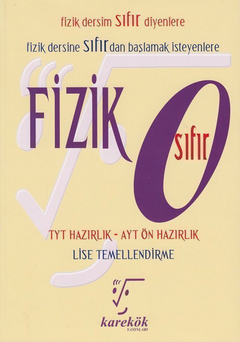 TYT AYT Ön Hazırlık Fizik Sıfır Karekök Yayınları