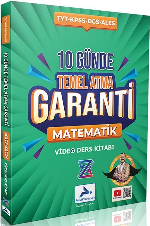 TYT Matematik Z Takımı 10 Günde Temel Atma Garanti Video Ders Kitabı Paraf Yayınları
