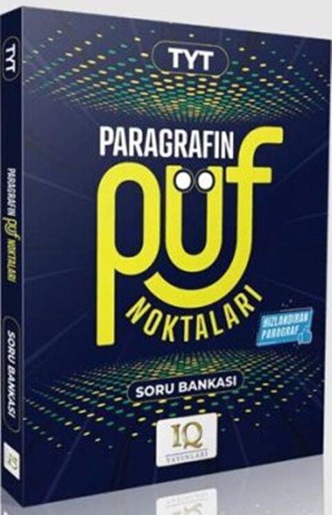 TYT Paragrafın Püf Noktaları IQ Yayınları