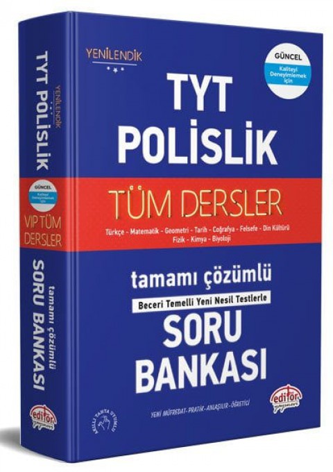 TYT Polislik Tüm Dersler Tamamı Çözümlü Soru Bankası Editör Yayınları
