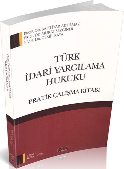Türk İdari Yargılama Hukuku Pratik Çalışmaları Savaş Yayınevi