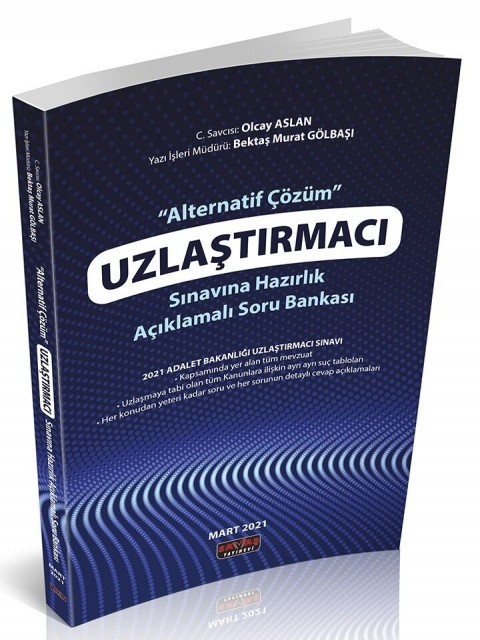 Uzlaştırmacı Sınavına Hazırlık Açıklamalı Soru Bankası Savaş Yayınevi