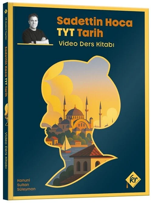 YKS TYT Tarih Video Ders Kitabı - Sadettin Akyayla KR Akademi Yayınları