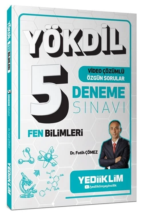 YÖKDİL Fen Bilimleri 5 Deneme Çözümlü - Fatih Çömez Yediiklim Yayınları