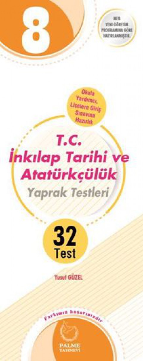 Yaprak Test 8. Sınıf T.C.İnkılap Tarihi Ve Atatürkçülük