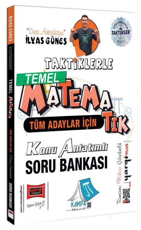 Yargı Tüm Adaylar için Taktiklerle Temel Matematik Konu Anlatımlı Soru Bankası - İlyas Güneş Yargı Yayınları