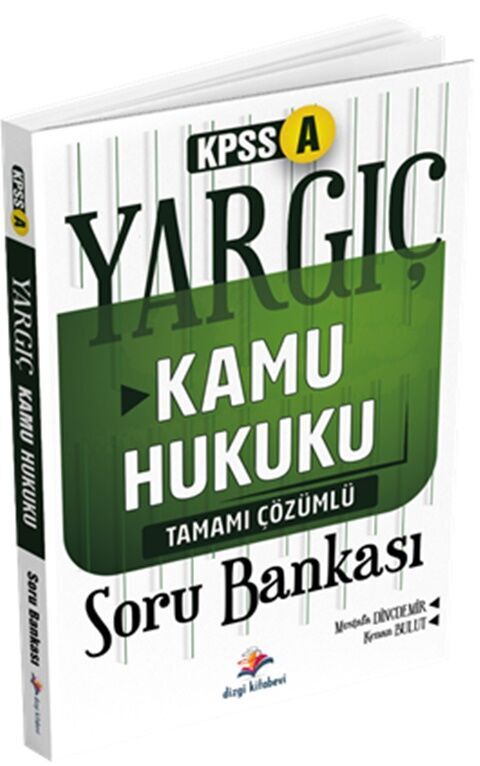 Yargıç KPSS A Kamu Hukuku Tamamı Çözümlü Soru Bankası Dizgi Kitap Yayınları
