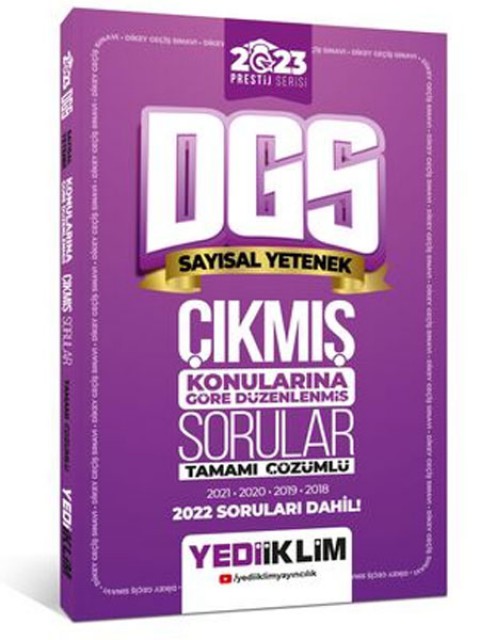 2023 DGS Prestij Serisi Sayısal Yetenek Konularına Göre Tamamı Çözümlü Çıkmış Sorular  Yediiklim Yayınları