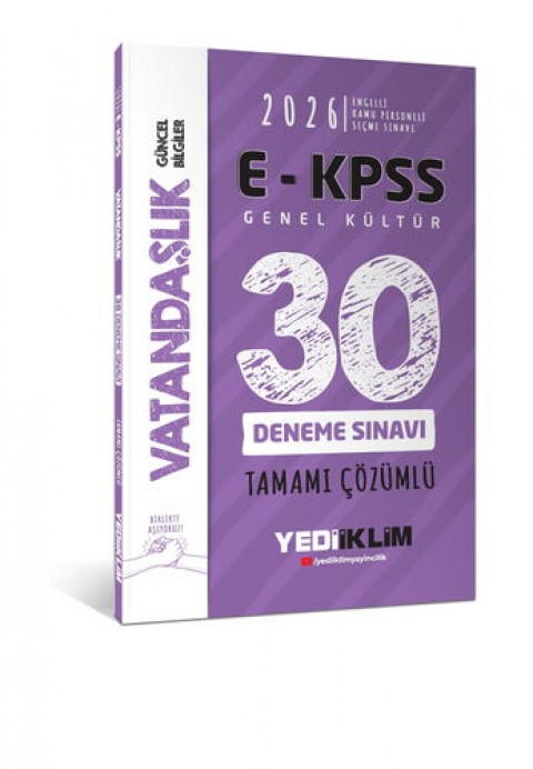 Yediiklim 2026 E - KPSS Tüm Adaylar İçin Genel Kültür Vatandaşlık Tamamı Çözümlü 30 Deneme Sınavı Yediiklim Yayınları