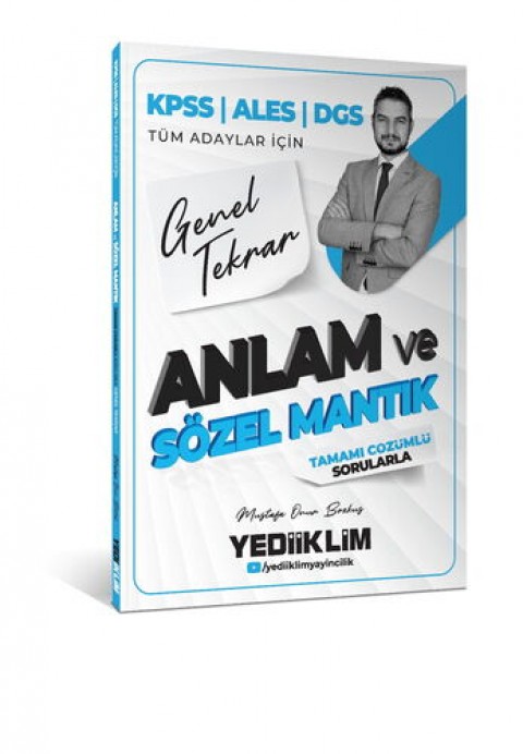 Yediiklim 2026 KPSS ALES DGS Tüm Adaylar İçin Anlam ve Sözel Mantık Tamamı Çözümlü Sorularla Genel Tekrar Yediiklim Yayınları