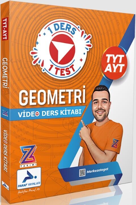Z Takım TYT AYT Geometri Video Ders Anlatım Kitabı Paraf Yayınları