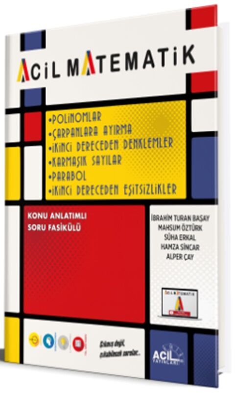 Matematik Polinomlar Çarpanlara Ayırma 2. Dereceden Denklemler Karmaşık Sayılar Acil Yayınları