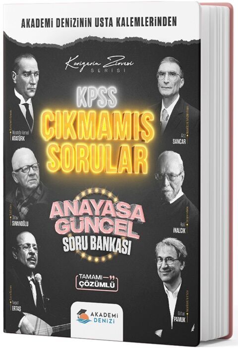 KPSS Genel Yetenek Genel Kültür Anayasa Güncel Bilgiler Çıkmamış Sorular Akademi Denizi Yayınları