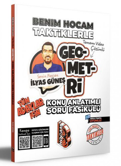 Tüm Adaylar İçin Taktiklerle Geometri Konu Anlatımlı Soru Fasikülü Benim Hocam Yayıncılık