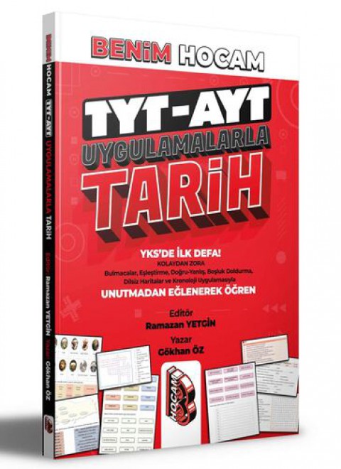 TYT - AYT Uygulamalarla Tarih Benim Hocam Yayıncılık