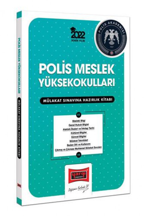 2022 Polis Meslek Yüksek Okulları Mülakat Sınavına Hazırlık Kitabı Yargı Yayınları
