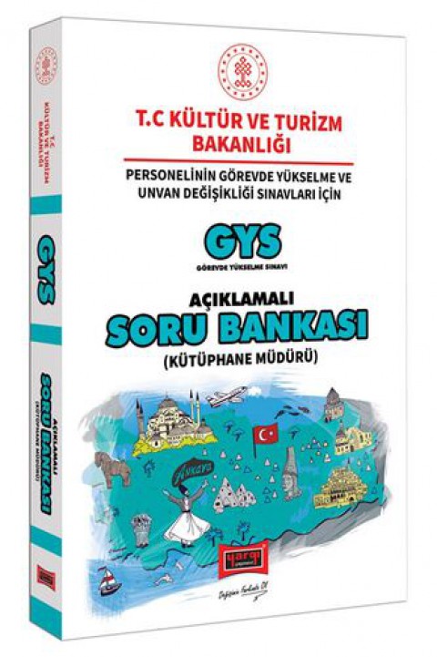 Yayınları GYS T.C. Kültür ve Turizm Bakanlığı Kütüphane Müdürü İçin Açıklamalı Soru Bankası​ Yargı Yayınları