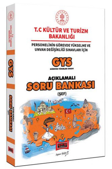 GYS T.C. Kültür ve Turizm Bakanlığı Şef İçin Açıklamalı Soru Bankası Yargı Yayınları