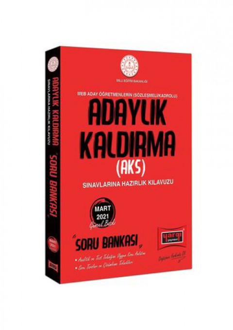 MEB Adaylık Kaldırma (AKS) Sınavlarına Hazırlık Kılavuzu Soru Bankası Yargı Yayınları