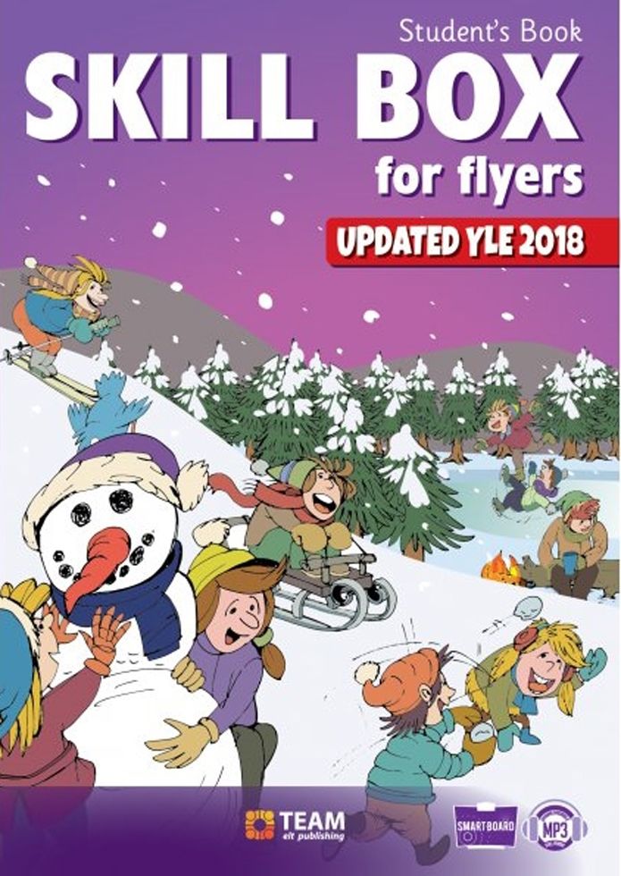 Skill Box For Flyers Students Book Team ELT Publishing
