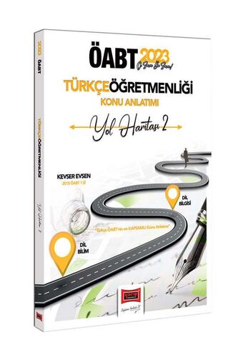 2023 ÖABT Türkçe Öğretmenliği Yol Haritası 2 Dil Bilim ve Dil Bilgisi Konu Anlatımı Yargı Yayınları