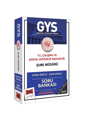 Çalışma ve SGB Unvan Değişikliği Sınavlarına Yönelik GYS Şube Müdürü Kadrosu İçin Konu Özetli Açıklamalı Soru Bankası Yargı Yayınları