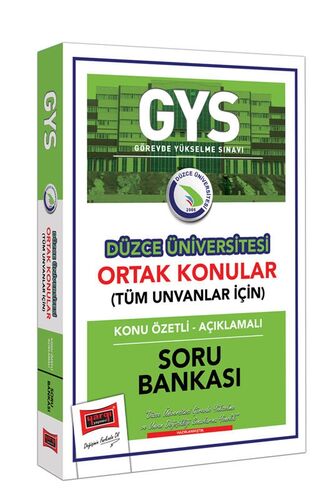GYS Düzce Üniversitesi Ortak Konular Konu Özetli Açıklamalı Soru Bankası Yargı Yayınları GYS Düzce Üniversitesi Ortak Konular Konu Özetli Açıklamalı Soru Bankası Yargı Yayınları