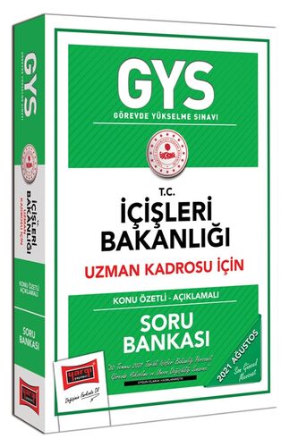 GYS T.C İçişleri Bakanlığı Uzman Kadrosu İçin Konu Özetli Açıklamalı Soru Bankası Yargı Yayınları
