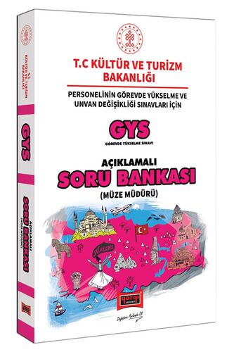 GYS T. C. Kültür ve Turizm Bakanlığı Müze Müdürü İçin Açıklamalı Soru Bankası Yargı Yayınları