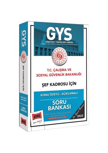 T.C Çalışma ve Sosyal Güvenlik Bakanlığı Şef Kadrosu İçin Konu Özetli Açıklamalı Soru Bankası Yargı Yayınları