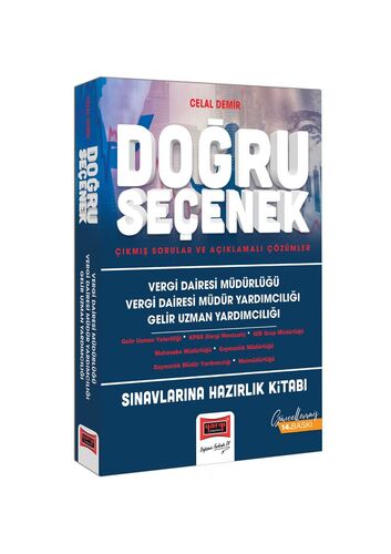 Vergi Dairesi Müdürlüğü Vergi Dairesi Müdür Yardımcılığı Gelir Uzman Yardımcılığı Sınavlarına Hazırlık Doğru Seçenek Çıkmı Yargı Yayınları